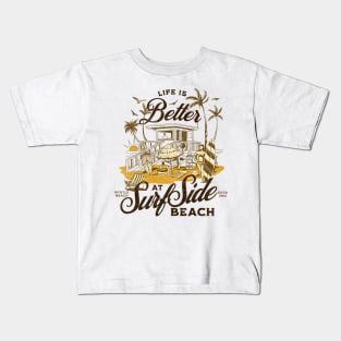 Life is Better at Surfside Beach South Carolina Myrtle Beach- Distressed Look Kids T-Shirt